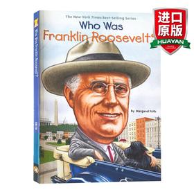 英文原版 Who Was FRANKLIN ROOSEVELT 政治军事领l袖系列 英文版 进口英语原版书籍