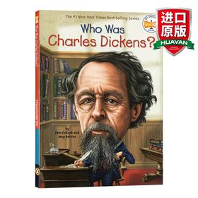 英文原版 Who Was CHARLES DICKENS? 谁是查尔斯·狄更斯 知名作家系列 儿童科普文学 章节书 桥梁书 英文版 进口英语原版书籍