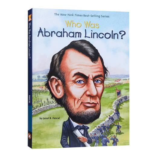 英文原版 Who Was Abraham Lincoln 谁是亚伯拉罕·林肯 政治军事领l袖系列 英文版 进口英语原版书籍 商品图1