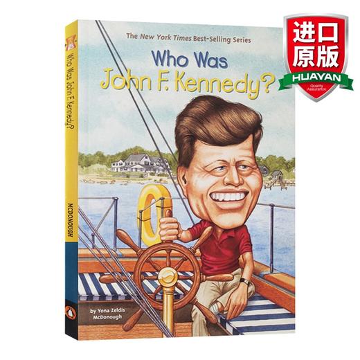 英文原版 Who Was JOHN F. KENNEDY 谁是约翰肯尼迪 政治军事领l袖系列 英文版 进口英语原版书籍 商品图0