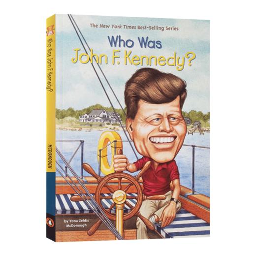 英文原版 Who Was JOHN F. KENNEDY 谁是约翰肯尼迪 政治军事领l袖系列 英文版 进口英语原版书籍 商品图1