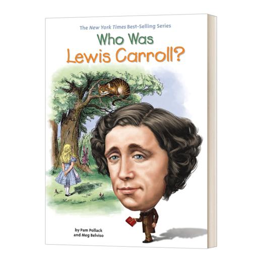 英文原版 Who Was LEWIS CARROLL 刘易斯·卡罗尔是谁 知名作家系列 儿童故事阅读 英文版 进口英语原版书籍 商品图1
