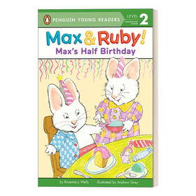 英文原版 Max's Half Birthday Max and Ruby - Penguin Young Readers Level 2 企鹅青少分级阅读2级 英文版 进口英语原版书籍