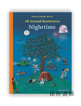 All Around Bustletown: Nighttime / 布斯敦镇的四周：夜间