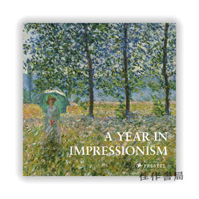 A Year in Impressionism/印象派的一年