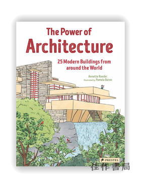 The Power of Architecture: 25 Modern Buildings from around the World / 建筑的力量：来自世界各地的25座现代建筑