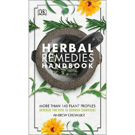 DK草药手册  DK百科 医学 中草药 自然科学 英文原版 
Herbal Remedies Handbook 商品图0