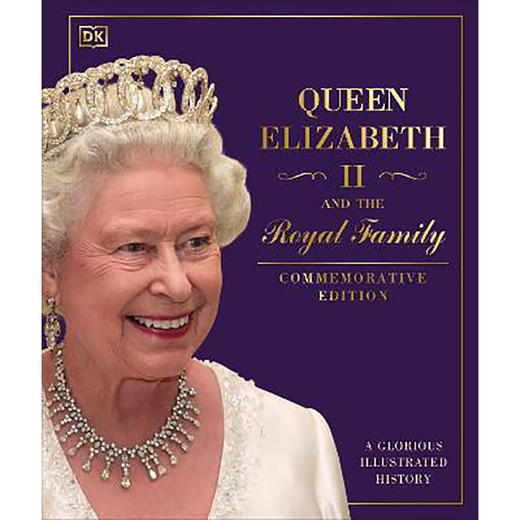 英国女王伊丽莎白二世和王室成员 英文原版 Queen Elizabeth II and the Royal Family  DK 商品图0