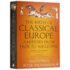 企鹅欧洲史1 古典欧洲的诞生 从特洛伊到奥古斯丁 英文原版 The Birth of Classical Europe 英文版原版书籍 正版进口英语历史书 商品缩略图1