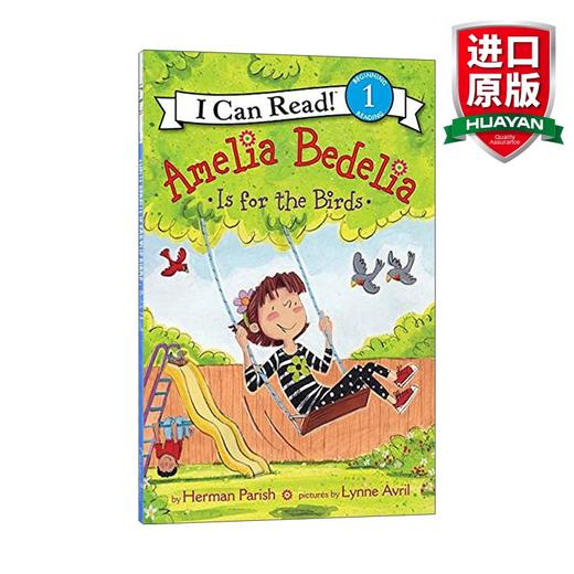 Collins柯林斯 英文原版 Amelia Bedelia Is for the Birds 阿米莉亚和鸟儿们 糊涂女佣分级阅读 I Can Read Level 1 英文版 进口英语原版书籍 商品图0