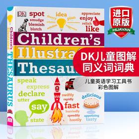 DK儿童图解同义词词典 英文原版 Children's Illustrated Thesaurus 儿童英语学习工具书 分类词词典 进口少儿百科 英文版原版书籍