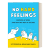 英文原版 No Hard Feelings 不伤和气 助力工作成功的情商培养读物 职场情绪管理 社会学 英文版 进口英语原版书籍 商品缩略图1