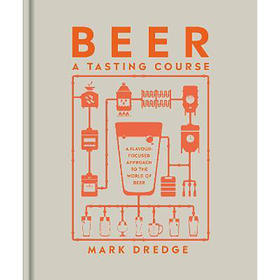 啤酒品尝指南 精装 英文原版 Beer A Tasting Course