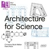 【中商原版】Architecture For Science 进口艺术 科学机构建筑 商品缩略图0