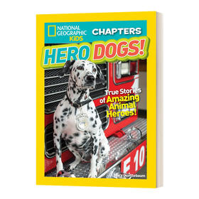 英文原版 National Geographic Kids Chapters Hero Dogs美国国家地理儿童章节书 英文版 进口英语原版书籍