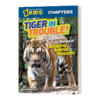 英文原版 National Geographic Kids Chapters Tiger in Trouble美国国家地理儿童章节书 英文版 进口英语原版书籍 商品缩略图1