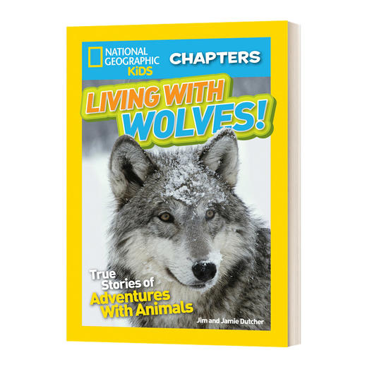 英文原版 National Geographic Kids Chapters: Living With Wolves美国国家地理儿童章节书 英文版 进口英语原版书籍 商品图0
