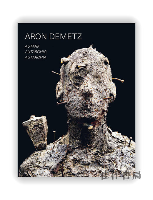 Aron Demetz：Autark – Autarchic – Autarchia / 意大利当代雕塑家 阿龙·德麦兹：自给自足 商品图0