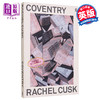 【中商原版】放逐 英文原版 Coventry Rachel Cusk 20名最佳英国小说家 商品缩略图0