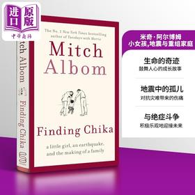 【中商原版】米奇 阿尔博姆Finding Chika A story about family adversity and unconditional love 英文原版 Mitch Albom 