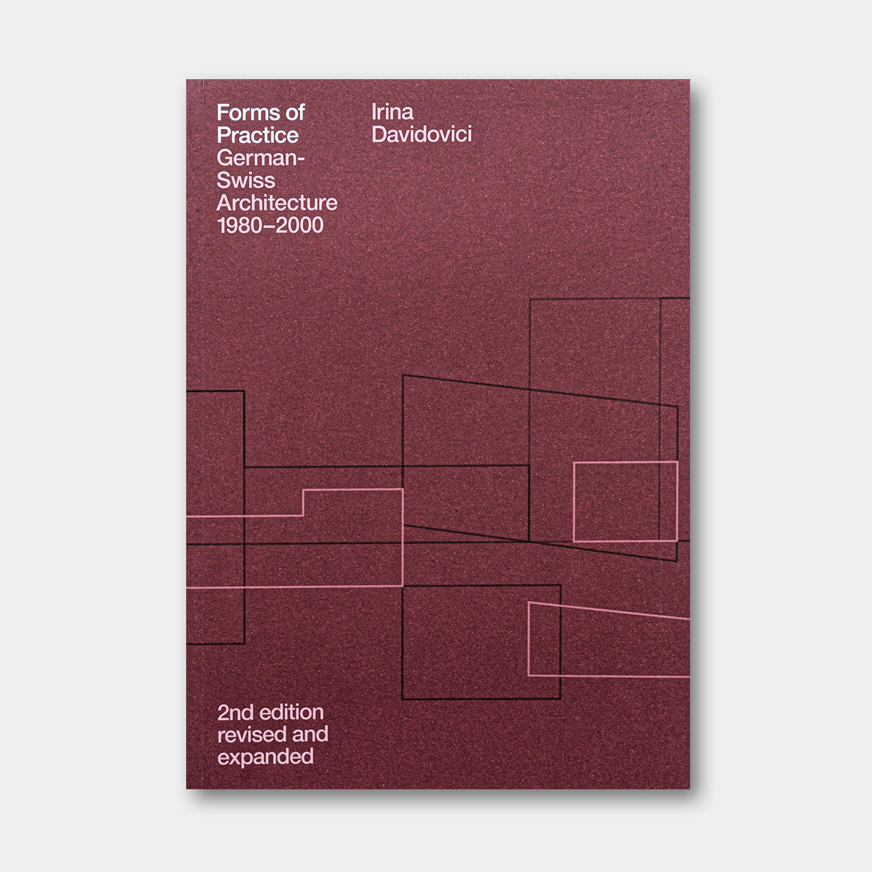 瑞士原版 | 实践的形式：瑞士德语区建筑1980—2000 Forms of Practice German-Swiss Architecture 1980-2000