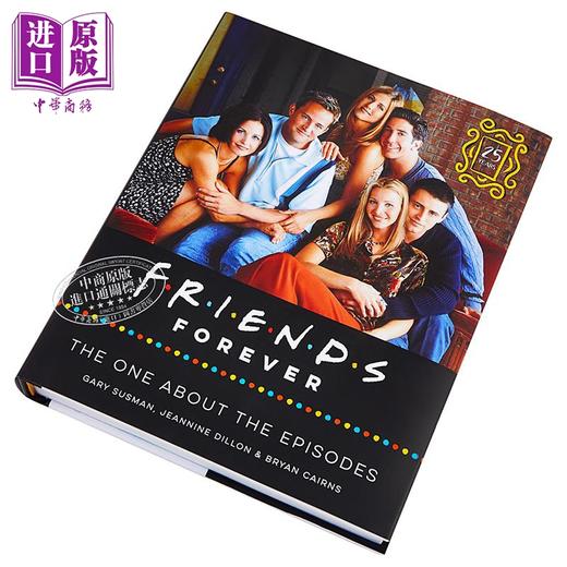 【中商原版】永远的朋友 老友记25周年 Friends Forever Friends Episodes 英文原版 剧集指南 幕后回顾 华纳兄弟 商品图2