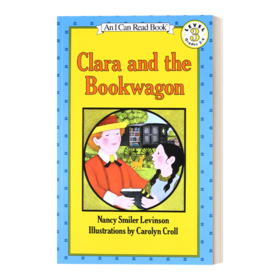 Collins柯林斯 英文原版 Clara and the Bookwagon 克拉拉和运书的马车 I Can Read 3 汪培珽书单第三阶段 英文版 进口英语原版书籍