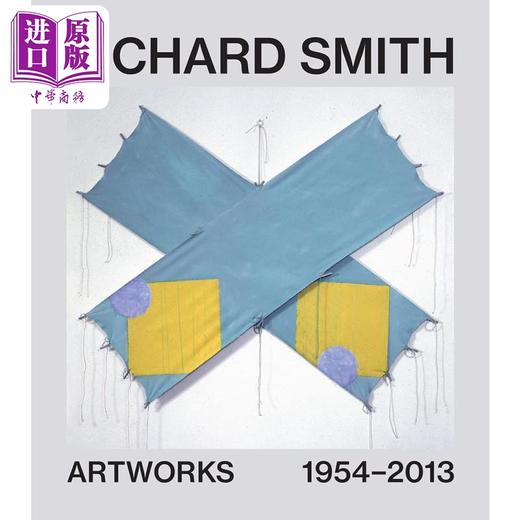 【中商原版】Richard Smith Artworks 进口艺术 理查德·史密斯：艺术作品 1954-2013 商品图0