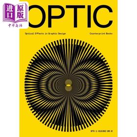 【中商原版】Optic Optical Effects In Graphic Design 进口艺术 光学：平面设计中的光学效果
