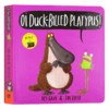 英文原版绘本 Oi Duck-billed Platypus Board Book 噢 鸭嘴兽纸板书 英文版 商品缩略图0