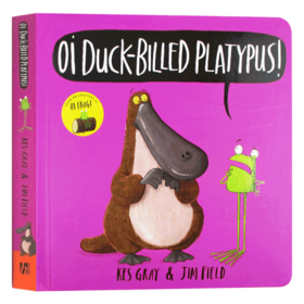 英文原版绘本 Oi Duck-billed Platypus Board Book 噢 鸭嘴兽纸板书 英文版