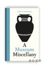 A Museum Miscellany / 博物馆杂记 商品缩略图0