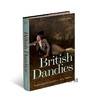 British Dandies: Engendering Scandal and Fashioning a Nation / 英国的花花公子：制造丑闻和塑造国家 商品缩略图1