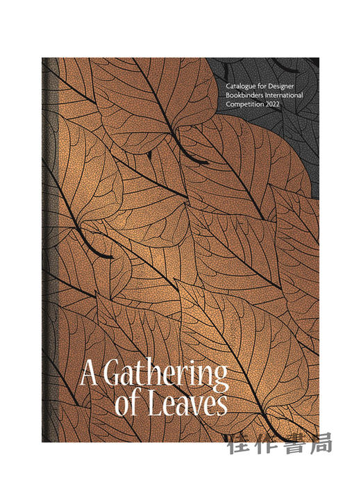 A Gathering of Leaves : Catalogue for Designer Bookbinders International Competition 2022 / 树叶的聚会：20 商品图0