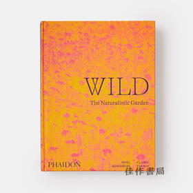 Wild: The Naturalistic Garden / 狂野：自然主义花园