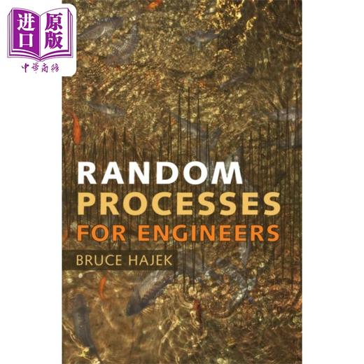 预售 【中商原版】工程师的随机过程 Random Processes for Engineers 英文原版 Bruce Hajek 概率论与数理统计 商品图0