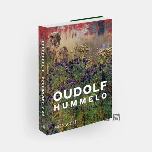 Oudolf：Hummelo、A Journey Through a Plantsman's Life / 奥道夫：胡梅洛、花匠一生的旅程 商品图1