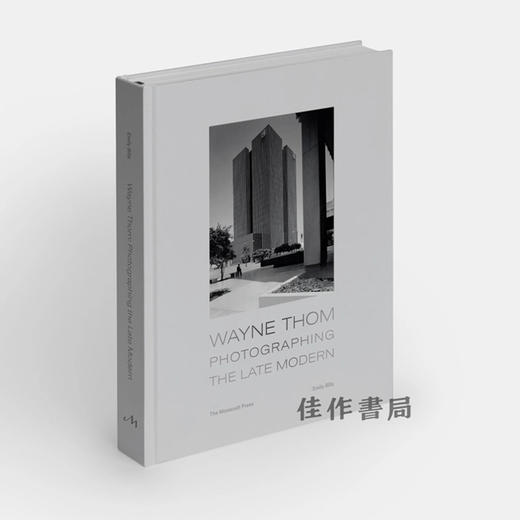 Wayne Thom: Photographing the Late Modern / 韦恩·托姆：拍摄晚期现代主义 商品图1