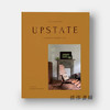 Upstate: Living Spaces with Space to Live / 上州：有生存空间的居住空间 商品缩略图0