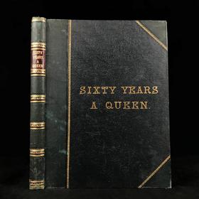 约1900年 维多利亚女王六十年 约400幅插图 真皮精装8开