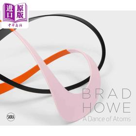 【中商原版】Brad Howe 进口艺术 布拉·德豪 原子之舞