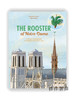 The Rooster of Notre Dame : A Children’s Book Inspired by the Cathedral of Notre Dame in Paris / 巴黎圣 商品缩略图0