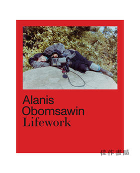 Alanis Obomsawin: Lifework / 阿拉尼斯·奥博姆萨温：终身工作