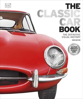 老爷车 权威视觉历史 DK经典汽车百科 DK出品 英文原版 The Classic Car Book: The Definitive Visual History