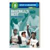 英文原版 Step Into Reading 5 - Baseball's Best: Five True Stories 关于棒球的五个真实故事 兰登分级读物 进口英语原版书籍 商品缩略图1