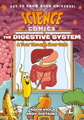 微科学漫画:消化系统 儿童科普读物 生理知识科普 英文原版 Science Comics: The Digestive System