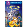 英文原版 Step into Reading 3 Arthur Lost in the Museum 亚瑟小子 英文版 进口英语原版书籍 商品缩略图0