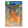 英文原版 Step Into Reading 5 - The Trojan Horse How the Greeks Won the War 特洛伊木马 希腊人如何赢得战争 进口英语书籍 商品缩略图0