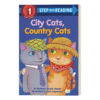 英文原版 Step into Reading 1 - City Cats Country Cats 城市的猫与乡村的猫 英文版 进口英语原版书籍 商品缩略图1
