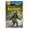 英文原版 Step into Reading 4 - Looking for Bigfoot 寻找大脚怪 英文版 进口英语原版书籍 商品缩略图1